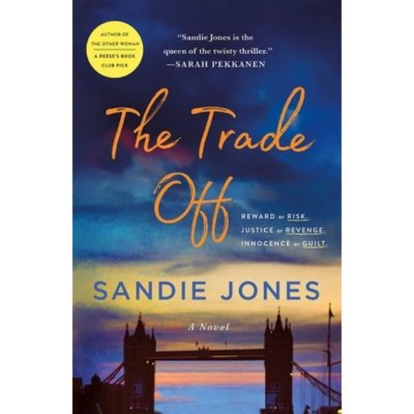 The Trade Off -- Sandie Jones - Picture 1 of 1